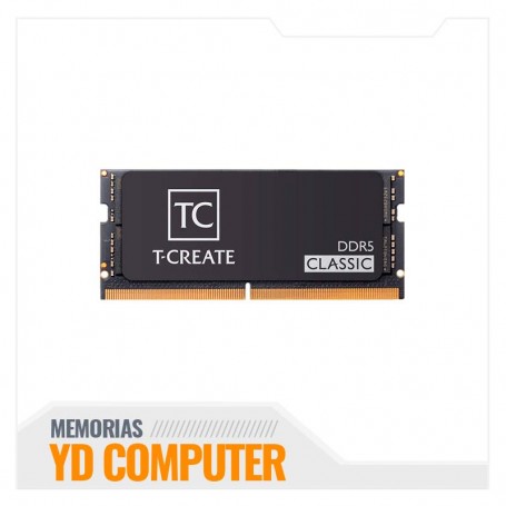 MEMORIA SO-DIMM TEAMGROUP T-CREATE CLASSIC 16GB (1X16GB) DDR5-5600MHZ PC5-44800 CL46