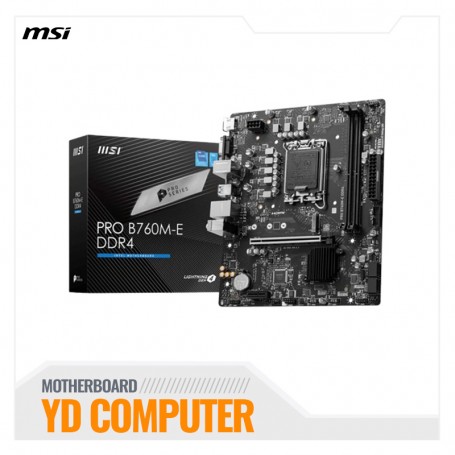 MOTHERBOARD MSI PRO B760M-E, DDR4 CHIPSET INTEL B760, LGA1700, HDMI, VGA, MATX